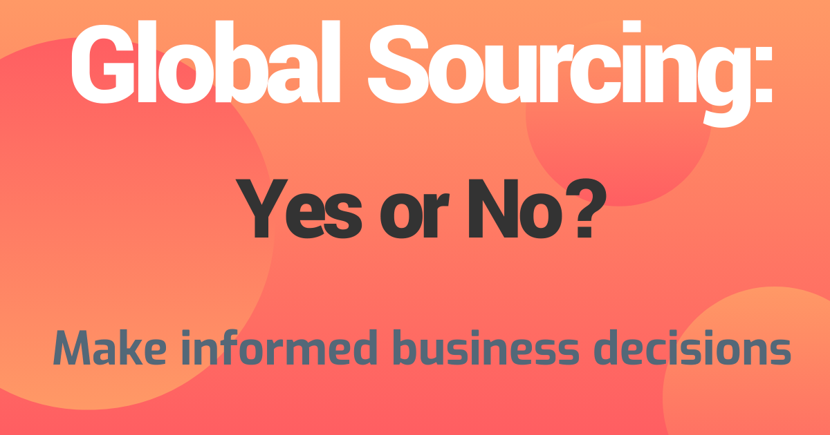 How to Determine the Most Cost-Effective Sourcing Strategy for Your Business – Gosheny Global